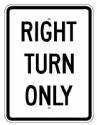 Right Turn Only Sign